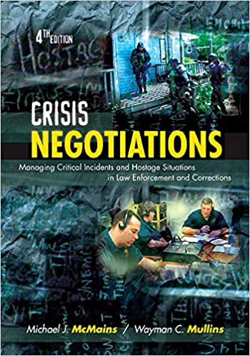 Crisis Negotiations: Managing Critical Incidents and Hostage Situations in Law Enforcement and Corrections (4th Edition) - Orginal Pdf